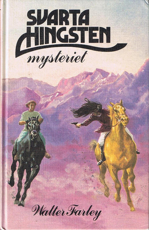 Svarta hingsten-mysteriet by Walter Farley