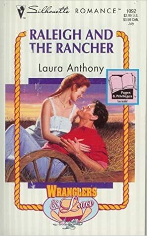 Raleigh and the Rancher by Laura Anthony