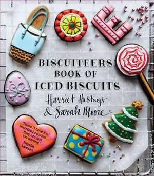 Biscuiteers Book of Iced Biscuits by Sarah Moore, Harriet Hastings