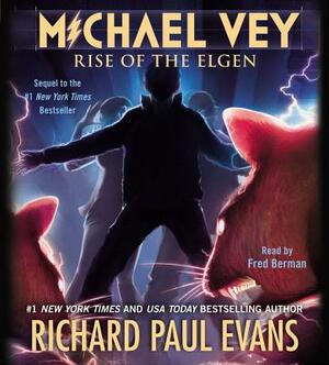 Rise of the Elgen by Richard Paul Evans