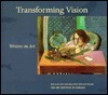 Transforming Vision: Writers on Art by Ed Marquand, Art Institute of Chicago