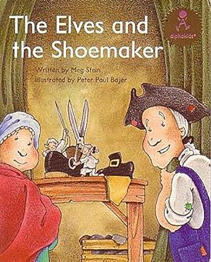 Elves and the Shoemaker by Meg Stein
