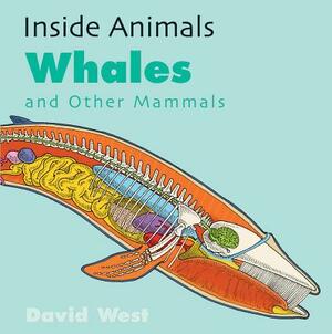 Whales and Other Mammals by David West