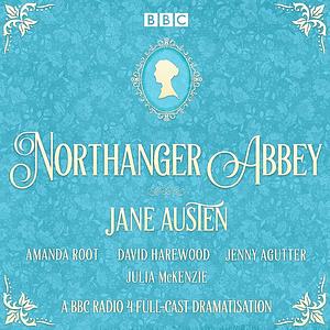 Northanger Abbey by Jane Austen