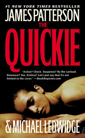 The Quickie by James Patterson