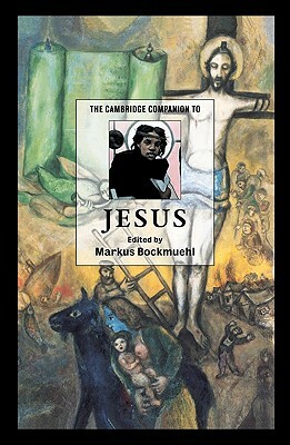 The Cambridge Companion to Jesus by 