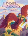 Invisible Kingdoms: Jewish Tales of Angels, Spirits, and Demons by Howard Schwartz