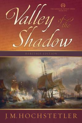 Valley of the Shadow by J. M. Hochstetler