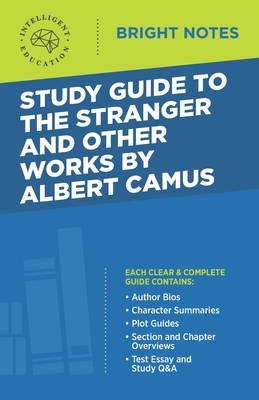 Study Guide to The Stranger and Other Works by Albert Camus by 