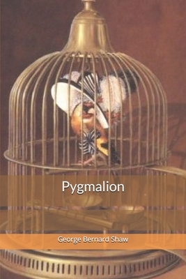 Pygmalion by George Bernard Shaw