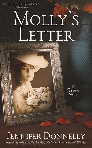 Molly's Letter by Jennifer Donnelly, Jennifer Donnelly