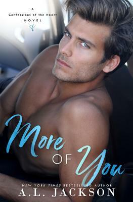 More Of You by A.L. Jackson