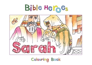 Bible Heroes Sarah by Carine MacKenzie