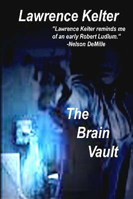 The Brain Vault by Lawrence Kelter