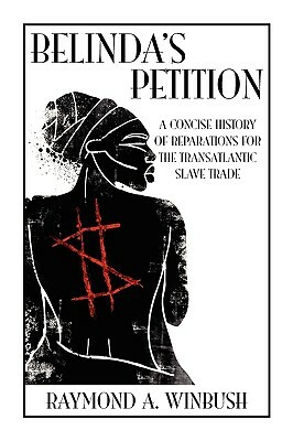 Belinda's Petition by Raymond A. Winbush