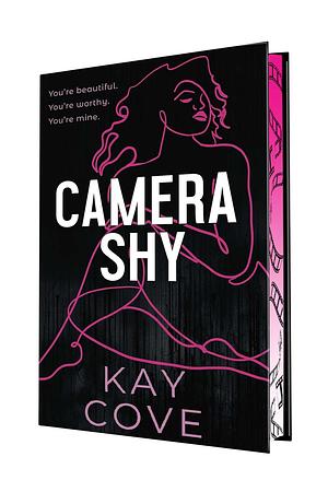 Camera Shy by Kay Cove