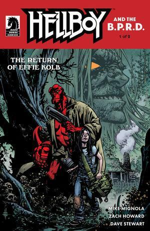 Hellboy and the B.P.R.D.: The Return of Effie Kolb #1 by Mike Mignola