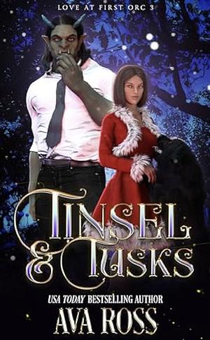 Tinsel & Tusks by Ava Ross