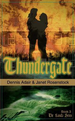 Thundergate by Dennis Adair