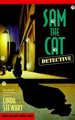 Sam The Cat Detective by Linda Stewart
