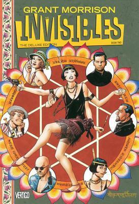 The Invisibles Book Two Deluxe Edition by Dick Giordano, Phil Jimenez, Glyn Dillon, Todd Klein, Steve Yeowell, Philip Bond, Ellie De Ville, Kim DeMulder, Paul Johnson, Jill Thompson, Mark Pennington, Grant Morrison, Clem Robins, Mark Buckingham, Daniel Vozzo, Tommy Lee Edwards, John Stokes