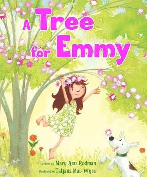 A Tree for Emmy by Mary Ann Rodman