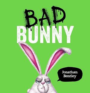 Bad Bunny by Jonathan Bentley