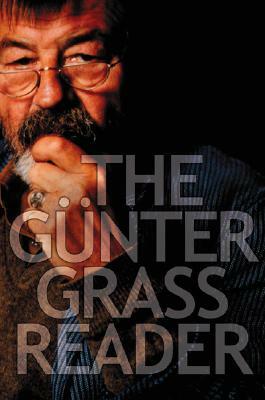The Gunter Grass Reader by Günter Grass