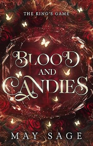 Blood and Candies  by May Sage