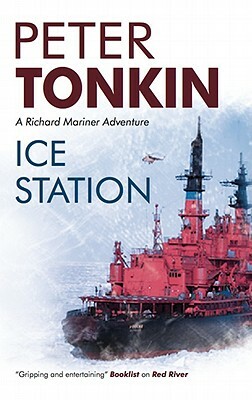 Ice Station by Peter Tonkin