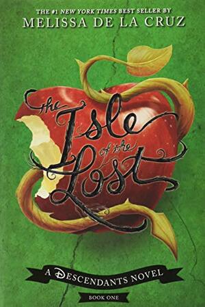 The Isle of the Lost by Melissa de la Cruz