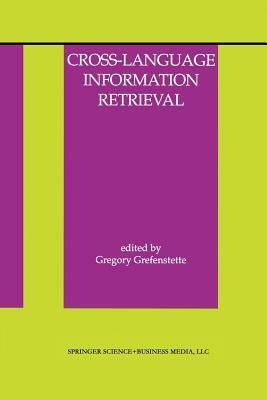 Cross-Language Information Retrieval by 