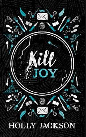 Kill Joy by Holly Jackson