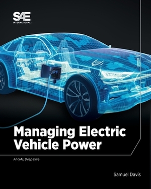 Managing Electric Vehicle Power by Sam Davis