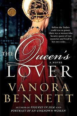 The Queen's Lover by Vanora Bennett