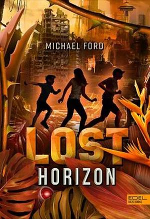 Lost Horizon by Michael Ford