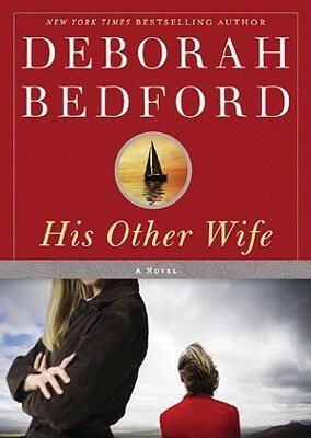 His Other Wife by Deborah Bedford