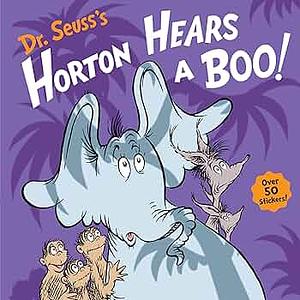 Horton Hears a Boo! by Wade Bradford