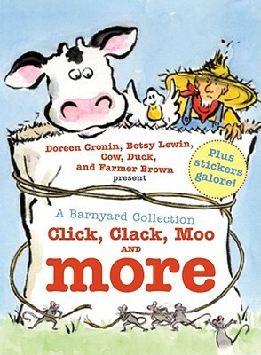 Click, Clack, Moo I Love You! by Doreen Cronin