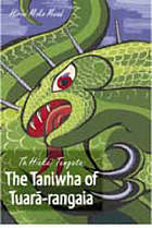 Te hiakai tangata, the taniwha of Tuara-rangaia by Hirini Moko Mead