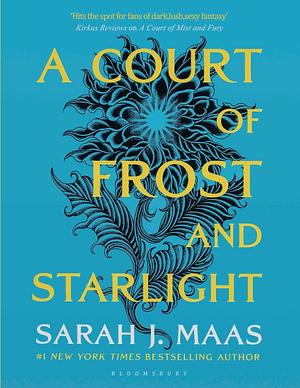 Court Of Frost & Starlight by Sarah J. Maas, Sarah J. Maas