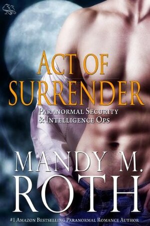 Act of Surrender by Mandy M. Roth