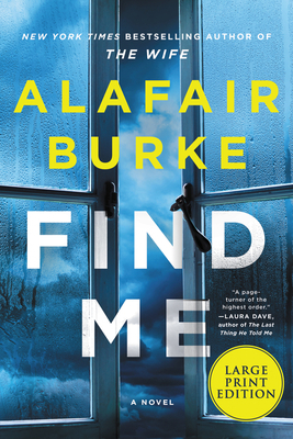 Find Me by Alafair Burke