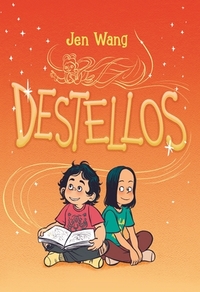 Destellos by Jen Wang