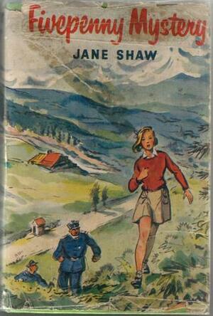 Fivepenny Mystery by Jane Shaw