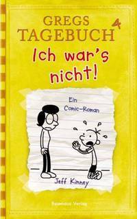 Ich war's nicht! by Collin McMahon, Jeff Kinney