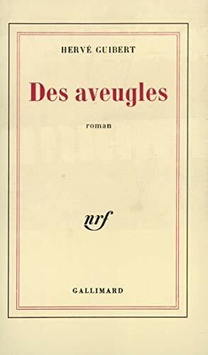 Des aveugles by Hervé Guibert