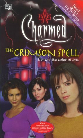 The Crimson Spell by F. Goldsborough, Constance M. Burge