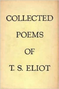 Collected Poems of T.S. Eliot 1909-1935 by T.S. Eliot