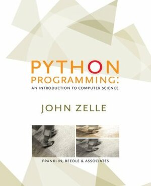 Python Programming: An Introduction to Computer Science by John Zelle